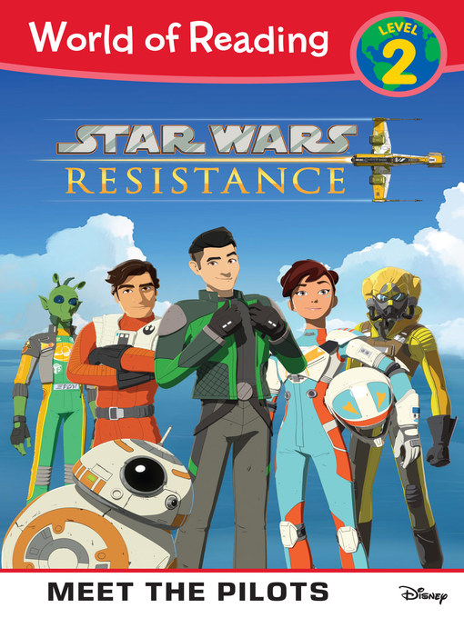 Lucasfilm Press创作的Star Wars Resistance: Meet the Pilots作品的详细信息 - 可供借阅